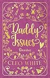 Daddy Issues: The...