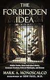 The Forbidden Ide...