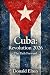 Cuba: Revolution 2026: The ...