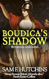 Boudica's Shadow