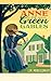 Anne of Green Gables by L. M. Montgomery