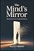 THE MIND'S MIRROR: Breaking...