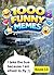 1000 Funny Memes Book 13: A...