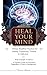 HEAL YOUR MIND: Tibetan Bud...