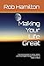 Making Your Life Great: A p...