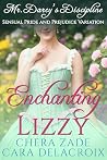 Enchanting Lizzy:...