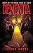 Dementia: Book 4 of The Demons Among Us series