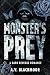 Monster's Prey (Monster Due...