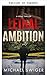 Ambición Letal (Un Thriller...