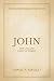 John: A Beginner’s Bible St...