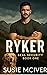 Ryker (SEAL Security #1)