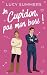 Cupidon, pas mon boss !: Des romances courtes pour femmes occupées (French Edition)