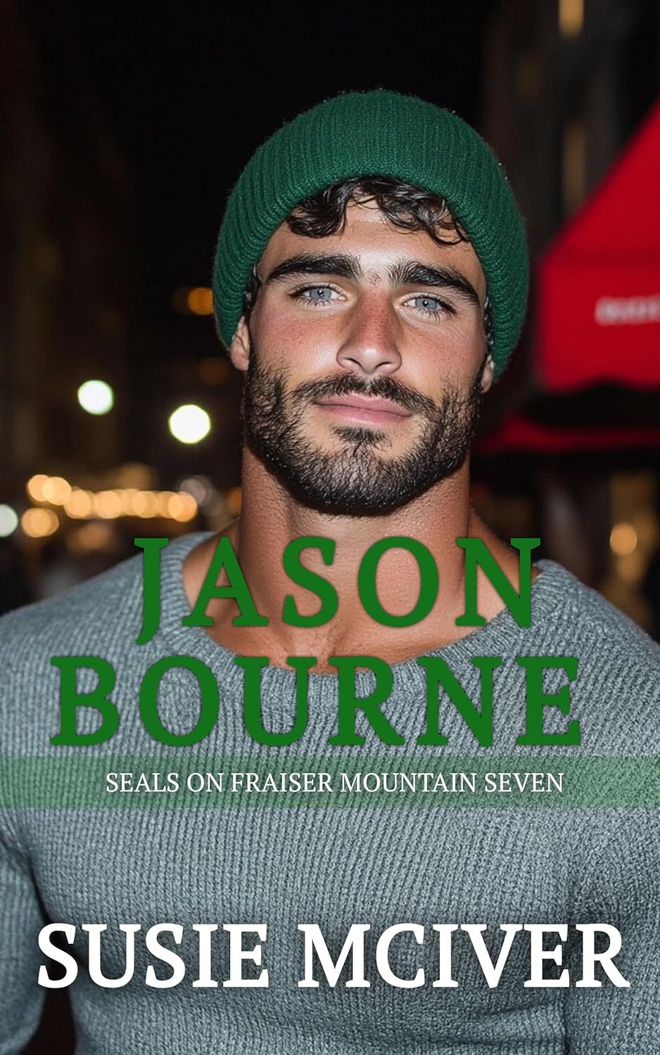Jason Bourne (Seals on Fraiser Mountain #7)