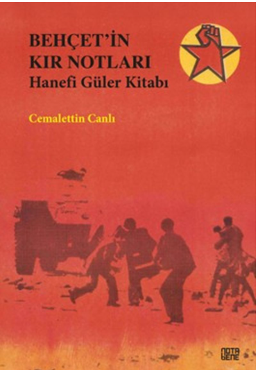 Behçet'in Kır Notları: Hanefi Güler Kitabı (Paperback)