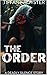 The Order by Tiffany Royster