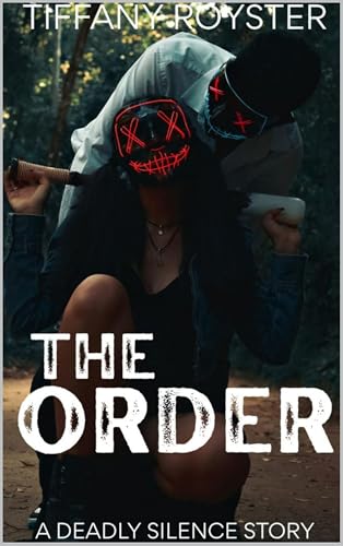 The Order: A Deadly Silence Short Story (Kindle Edition)
