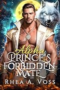 Alpha Prince's Forbidden Mate