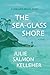 The Sea-Glass Shore by Julie Salmon Kelleher