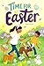 Time for Easter: An Inspiri...
