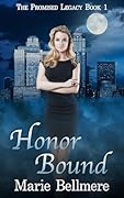 Honor bound: An Enchanted Races Trilogy