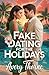 Fake Dating for the Holiday...