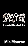 Specter: An MM Contemporary Romance (Crestvale Killers Book 1)