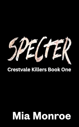 Specter: An MM Contemporary Romance (Crestvale Killers Book 1)
