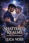 Shattered Realms:...