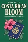 Costa Rican Bloom...