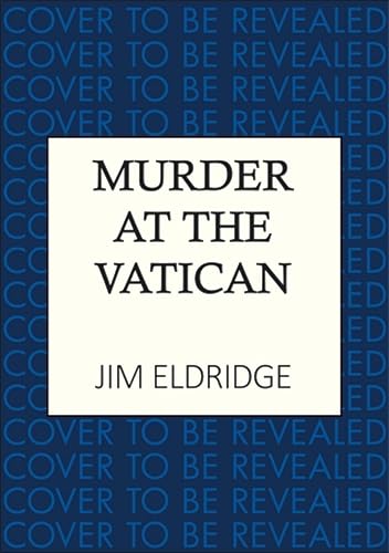 Murder at the Vatican: The thrilling historical whodunnit series (Museum Mysteries Book 14)