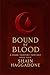 Bound by Blood: A Dark Vamp...