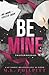 Be Mine (Twisted Holidays #4)