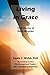 Life in Grace by Paula T. Webb