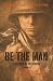 Be The Man