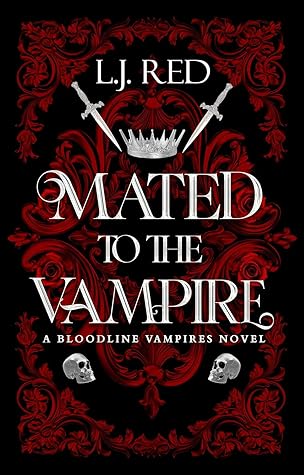 Mated to the Vampire (Bloodline Warriors: Shadow, #1)