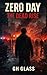 Zero Day: The Dead Rise: zombie apocalypse survival thriller