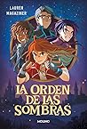 La orden de las s...
