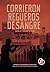 Corrieron regueros de sangre: Badajoz (verano 1936)
