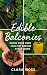 Edible Balconies: Grow Your...
