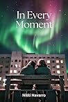 In Every Moment