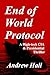End of World Protocol: A Hi...