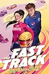 The Fast Track by Angelica Cheng