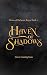 Haven of Shadows (Beasts of Barbeaux Bayou #2)