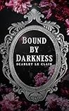 Bound by Darkness