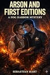 Arson and First E...
