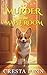 Murder in the Maple Room: A Ruby and Mojo Cozy Mystery