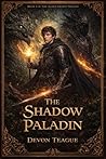 The Shadow Paladin