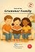 Tale of the Grammar Family:...
