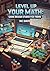 Level Up Your Math: Game De...