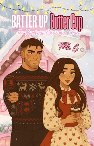 Batter Up Buttercup: The Knockout Christmas Duet (Paperback)